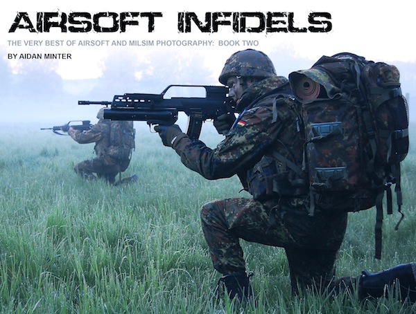 Airsoft Infidels Book 2 final Airsoft Infidels Book 2 final
